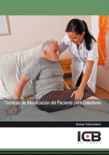 Técnicas de movilización del paciente para celadores