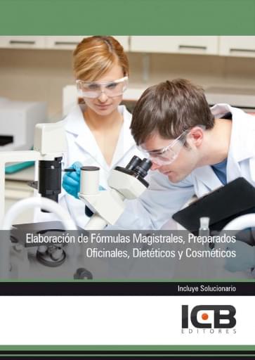 Elaboración de fórmulas magistrales, preparados oficinales, dietéticos y cosméticos