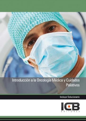Introducción a la oncología médica y cuidados paliativos