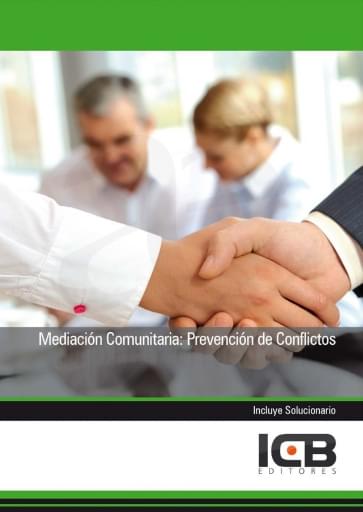 Mediación comunitaria: prevención de conflictos