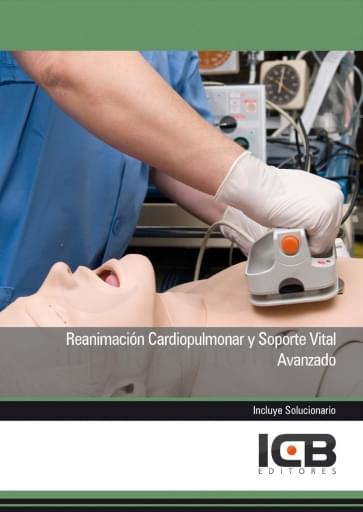 Reanimación cardiopulmonar y soporte vital avanzado