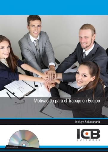 Motivación para el trabajo en equipo - incluye contenido multimedia