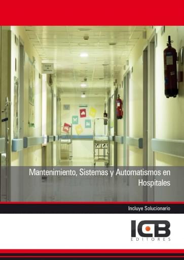 Mantenimiento, sistemas y automatismos en hospitales