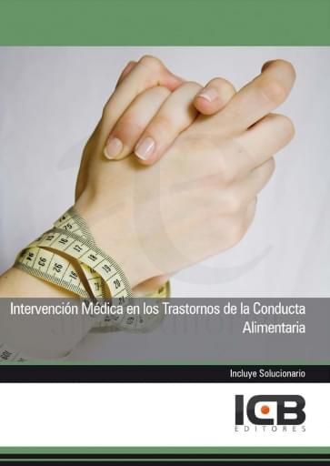 Intervención médica en los trastornos de la conducta alimentaria