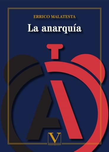Portada del libro «La Anarquía», de Errico Malatesta