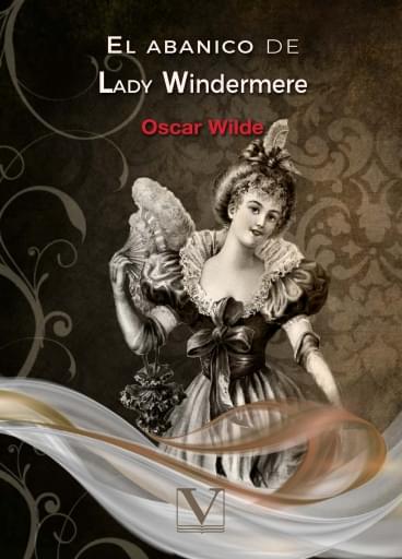 El Abanico De Lady Windermere