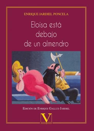 Eloísa Está Debajo De Un Almendro