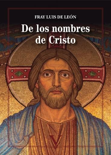 De Los Nombres De Cristo