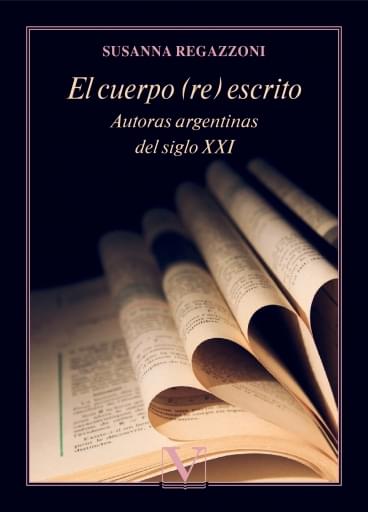 Portada del libro «El Cuerpo (Re) Escrito», de Susanna Regazzoni