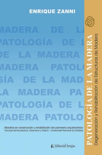 Patología de la Madera