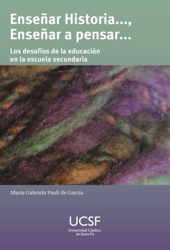 Enseñar Historia Enseñar a pensar