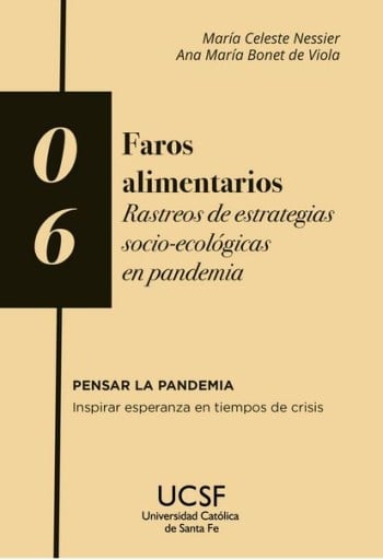 Faros alimentarios. Rastreos de estrategias socio-ecológicas en pandemia