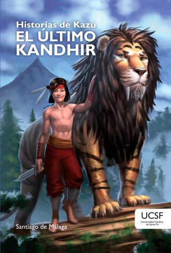Portada del libro «Historias de Kazú: el último Kandhir», de Santiago De Málaga