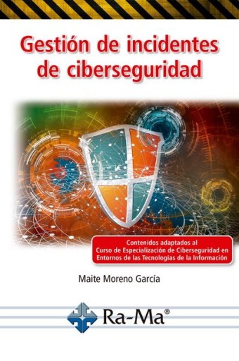 Gestión de incidentes de ciberseguridad