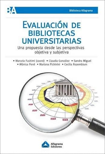 Evaluación de Bibliotecas Universitarias