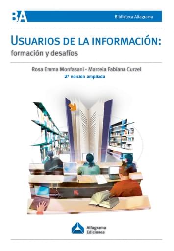 Usuarios de la Información. Formación y desafíos 3º Edición