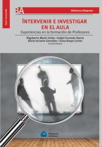 Intervenir e Investigar en El Aula