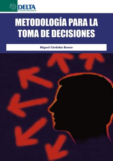 Metodología para la toma de decisiones
