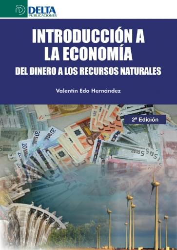 Introducción a la economía del dinero a los recursos naturales