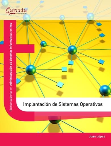 Implantación de sistemas operativos