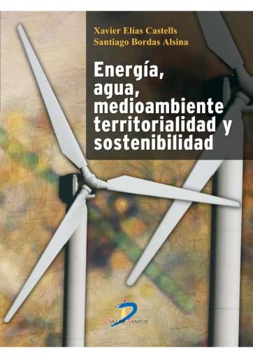 Portada del libro «Energía, agua, medioambiente, territorialidad y sostenibilidad», de Castells