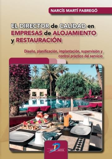 Director de calidad en empresas de alojamiento y restauración
