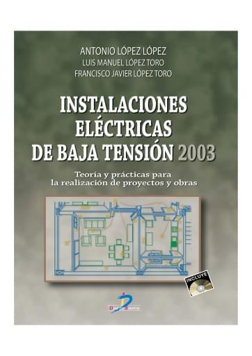 Instalaciones eléctricas de baja tensión 2003