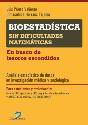 Portada del libro «Bioestadística sin dificultades matemáticas: en busca de los tesoros escondidos», de Prieto