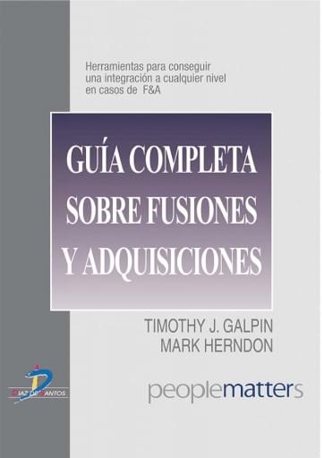 Guía completa sobre fusiones y adquisiciones