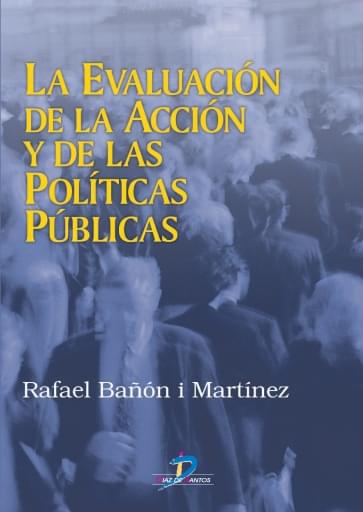Portada del libro «Evaluación de la acción y de las políticas publicas», de Bañon