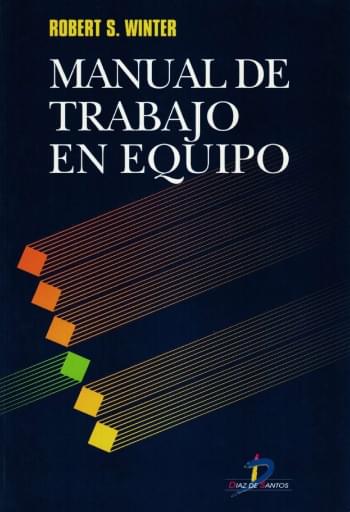 Portada del libro «Manual de trabajo en equipo», de Wuinter