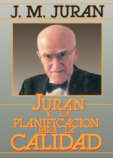 Portada del libro «Juran y la planificación para la calidad», de Juran