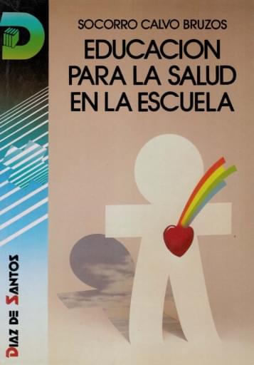 Portada del libro «Educación para la salud en la escuela», de Calvo
