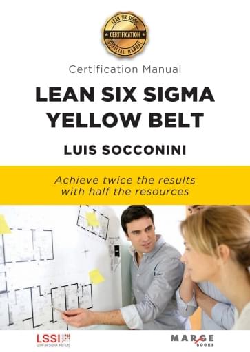 Lean Six Sigma Yellow Belt - Certification Manual