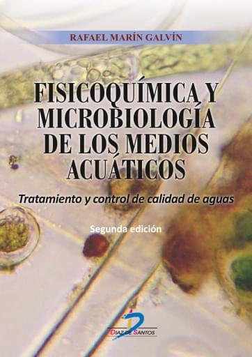Portada del libro «Fisicoquímica y microbiología de los medios acuáticos. 2 ed.», de Galvin