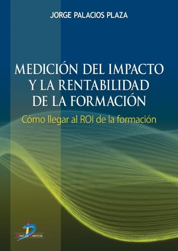 Portada del libro «Medición del impacto y la rentabilidad de la formación», de Plaza