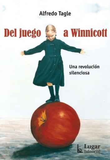 Portada del libro «Del juego a Winnicott», de A. Tagle