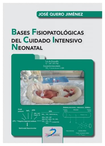 Portada del libro «Bases fisiopatológicas del cuidado intensivo neonatal», de Quero