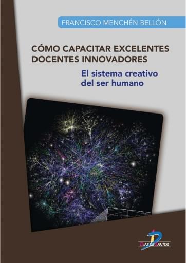 Portada del libro «Como capacitar excelentes docentes innovadores», de Menchen