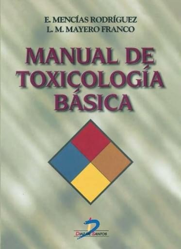 Manual de toxicología básica