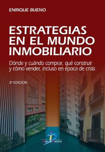 Portada del libro «Estrategias en el mundo inmobiliario», de Bueno