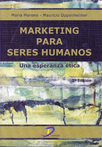 Portada del libro «Marketing para seres humanos 2ª ed.», de Moreno