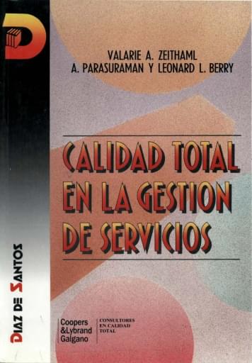 Portada del libro «Calidad total en la gestión de servicios», de Zeithaml