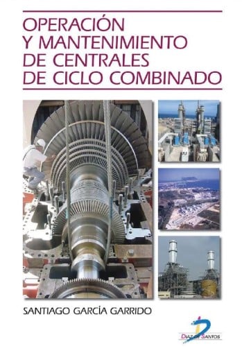Operación y mantenimiento de centrales de ciclo combinado