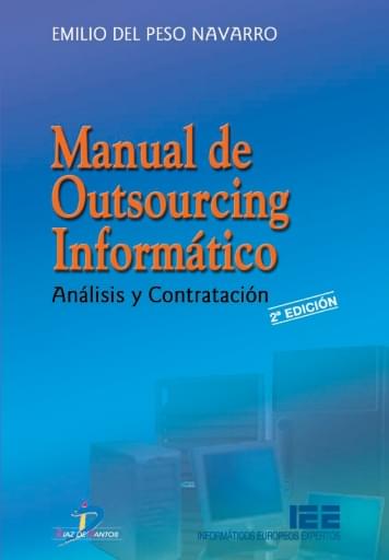 Portada del libro «Manual de outsourcing informático», de Navarro