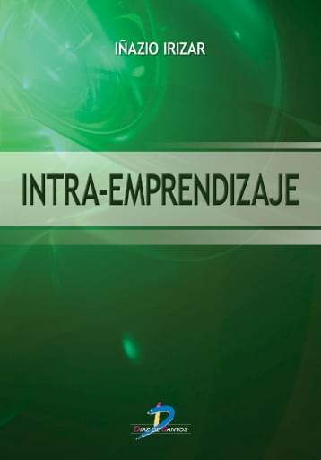 Portada del libro «Intra-emprendizaje», de Irizar