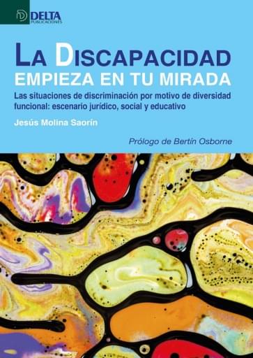 La discapacidad empieza en tu mirada