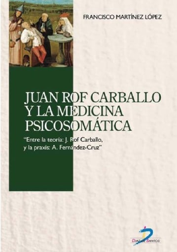 Juan rof carballo y la medicina psicosomática