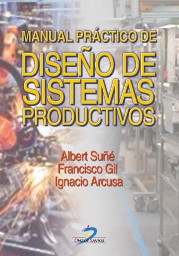 Portada del libro «Manual práctico de diseño de sistemas productivos», de Torremts