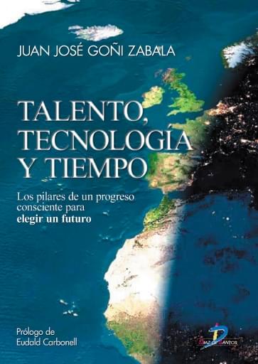 Portada del libro «Talento, tecnología y tiempo», de Goñi